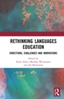 Rethinking Languages Education : Directions, Challenges and Innovations - eBook