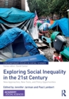 Exploring Social Inequality in the 21st Century : New Approaches, New Tools, and Policy Opportunities - eBook