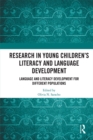 Research in Young Children's Literacy and Language Development : Language and literacy development for different populations - eBook