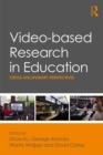 Video-based Research in Education : Cross-disciplinary Perspectives - eBook