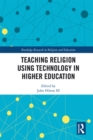 Teaching Religion Using Technology in Higher Education - eBook