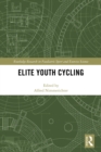 Elite Youth Cycling - eBook