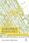 Suburbia Reimagined : Ageing and Increasing Populations in the Low-Rise City - eBook