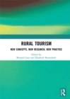 Rural Tourism : New Concepts, New Research, New Practice - eBook
