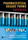 Pharmaceutical Dosage Forms : Capsules - eBook