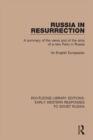 Russia in Resurrection : A Summary of the Views and of the Aims of a New Party in Russia - eBook