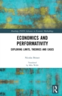 Economics and Performativity : Exploring Limits, Theories and Cases - eBook
