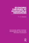 Economic Theories of Exhaustible Resources - eBook