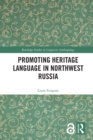 Promoting Heritage Language in Northwest Russia - eBook