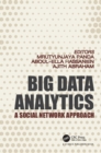 Big Data Analytics : A Social Network Approach - eBook