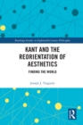 Kant and the Reorientation of Aesthetics - eBook