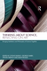 Thinking about Science, Reflecting on Art : Bringing Aesthetics and Philosophy of Science Together - eBook