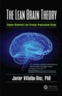 The Lean Brain Theory : Complex Networked Lean Strategic Organizational Design - eBook