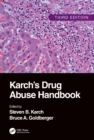 Karch's Drug Abuse Handbook - eBook
