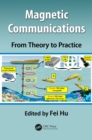 Magnetic Communications: From Theory to Practice - eBook