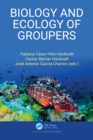 Biology and Ecology of Groupers - eBook