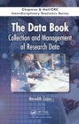 The Data Book : Collection and Management of Research Data - eBook