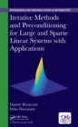 Iterative Methods and Preconditioning for Large and Sparse Linear Systems with Applications - eBook