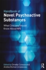 Handbook of Novel Psychoactive Substances : What Clinicians Should Know about NPS - eBook
