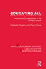 Educating All : Multicultural Perspectives in the Primary School - eBook