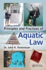 Principles and Practices of Aquatic Law - eBook