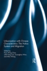 Urbanization with Chinese Characteristics: The Hukou System and Migration - eBook