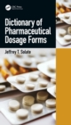 Dictionary of Pharmaceutical Dosage Forms - eBook