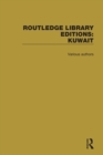 Routledge Library Editions: Kuwait - eBook