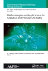 Methodologies and Applications for Analytical and Physical Chemistry - eBook