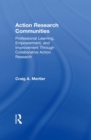 Action Research Communities : Professional Learning, Empowerment, and Improvement Through Collaborative Action Research - eBook