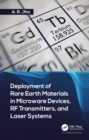 Deployment of Rare Earth Materials in Microware Devices, RF Transmitters, and Laser Systems - eBook