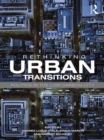 Rethinking Urban Transitions : Politics in the Low Carbon City - eBook