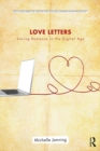 Love Letters : Saving Romance in the Digital Age - eBook
