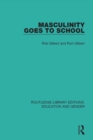 Masculinity Goes to School - eBook