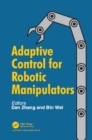 Adaptive Control for Robotic Manipulators - eBook