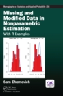 Missing and Modified Data in Nonparametric Estimation : With R Examples - eBook