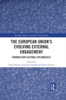 The European Union’s Evolving External Engagement : Towards New Sectoral Diplomacies? - eBook