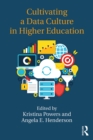 Cultivating a Data Culture in Higher Education - eBook
