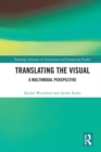 Translating the Visual : A Multimodal Perspective - eBook
