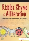Riddles, Rhymes and Alliteration : Listening Exercises Based on Phonics - eBook