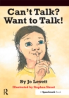 Can't Talk, Want to Talk! - eBook