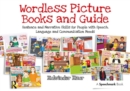Wordless Picture Books and Guide : Sentence and Narrative Skills for People with Speech, Language and Communication Needs - eBook