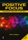Positive Focus : A Groupwork Approach to Self-Harm - eBook