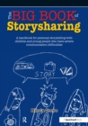 The Big Book of Storysharing : A Handbook for Personal Storytelling with Children and Young People Who Have Severe Communication Difficulties - eBook