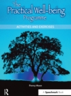 The Practical Well-Being Programme : Activities and Exercises - eBook