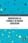 Innovations as Symbols in Higher Education - eBook