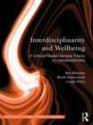 Interdisciplinarity and Wellbeing : A Critical Realist General Theory of Interdisciplinarity - Roy Bhaskar