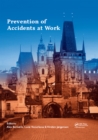 Prevention of Accidents at Work : Proceedings of the 9th International Conference on the Prevention of Accidents at Work (WOS 2017), October 3-6, 2017, Prague, Czech Republic - eBook
