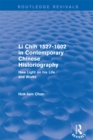 Revival: Li Chih 1527-1602 in Contemporary Chinese Historiography (1980) : New light on his life and works - eBook