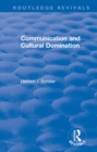Revival: Communication and Cultural Domination (1976) - eBook